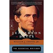Jefferson Davis: The Essential Writings by DAVIS, JEFFERSONCOOPER, WILLIAM J., 9780812972085