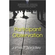 Participant Observation by Spradley, James P., 9781478632085