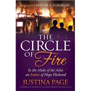 The Circle of Fire by Page, Justina; Flanagan, Rick, 9781630472085