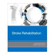 Stroke Rehabilitation by Wilson, Richard; Raghavan, Preeti, 9780323662086