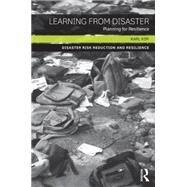Learning from Disaster: Planning for Resilience by Kim; Karl, 9780415662086