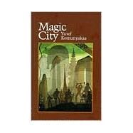 Magic City by Komunyakaa, Yusef, 9780819512086