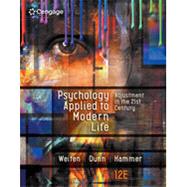 MindTap Psychology, 1 term (6 months) Printed Access Card for Weiten/Dunn/Hammer's Psychology Applied to Modern Life: Adjustment in the 21st Century by Weiten, Wayne; Dunn, Dana; Hammer, Elizabeth, 9781337112086