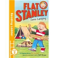 Flat Stanley Goes Camping by Houran, Lori Haskins; Brown, Jeff, 9781405282086