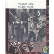 Prejudice in the Modern World by Hanes, Richard Clay, 9781414402086