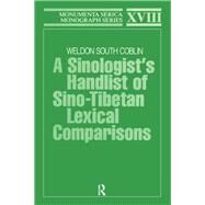 A Sinologists Handlist of Sino-Tibetan Lexical Comparisons by Coblin,Weldon South, 9783877872086