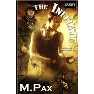 The Initiate by Pax, M., 9781502432087