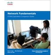 Network Fundamentals, CCNA Exploration Companion Guide by Dye, Mark; McDonald, Rick; Rufi, Antoon, 9781587132087