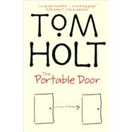 The Portable Door by Holt, Tom, 9781841492087