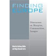 Finding Europe by Molho, Anthony; Curto, Diogo Ramada; Koniordos, Niki, 9781845452087