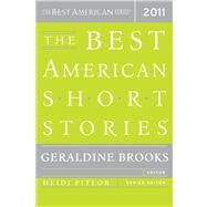The Best American Short Stories 2011 by Brooks, Geraldine; Pitlor, Heidi; Brooks, Geraldine, 9780547242088