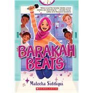 Barakah Beats by Siddiqui, Maleeha, 9781338702088