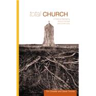 Total Church by Chester, Tim, 9781433502088