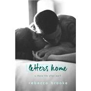 Letters Home by Brooke, Rebecca, 9781500132088