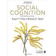 Social Cognition by Susan T. Fiske; Shelley E. Taylor, 9781529702088