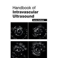Handbook of Intravascular Ultrasound by Jackson, Aaron, 9781632422088