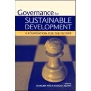 Governing For Sustainable Development by Ayre, Georgina; Callway, Rosalie, 9781844072088