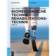 Biomedizinische Technik - Rehabilitationstechnik by Kraft, Marc; Disselhorst-Klug, Catherine; Besdo, Silke (CON); Schmidt, Henning (CON); Greitemann, Bernhard (CON), 9783110252088