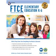 FTCE Elementary Education K-6 Book + Online (Revised) by Green, Betty Neilsen; Atkinson, Rhonda; Tattner, Nancy Ann, 9780738612089