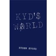 Kyds World by Stone, Ryder, 9781469782089