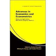 Advances in Economics and Econometrics: Theory and Applications, Ninth World Congress by Edited by Richard Blundell , Whitney K. Newey , Torsten Persson, 9780521692090