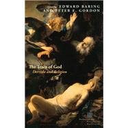 The Trace of God Derrida and Religion by Baring, Edward; Gordon, Peter E., 9780823262090
