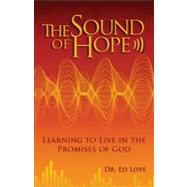The Sound of Hope by Love, Ed, 9781461102090