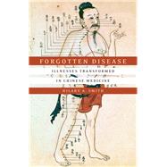 Forgotten Disease by Smith, Hilary A., 9781503602090