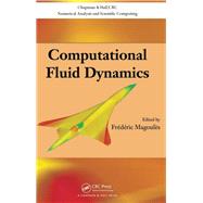 Computational Fluid Dynamics by Magoules; Frederic, 9781138382091