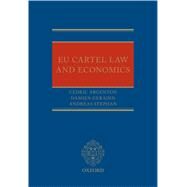 EU Cartel Law and Economics by Argenton, Cedric Associates; Geradin, Damien; Stephan, Andreas, 9780198702092