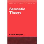 Semantic Theory by Ruth M. Kempson, 9780521292092