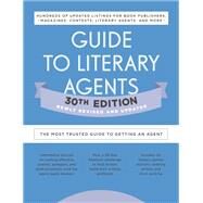 Guide to Literary Agents 30th Edition by Robert Lee Brewer, 9780593332092