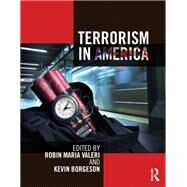 Terrorism in America by Valeri; Robin, 9781138202092