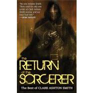 The Return of the Sorcerer by Smith, Clark Ashton, 9781607012092