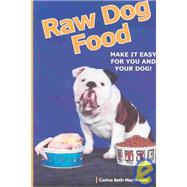Raw Dog Food by MacDonald, Carina Beth, 9781929242092