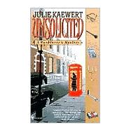 Unsolicited A Booklover's Mystery by KAEWERT, JULIE, 9780553582093
