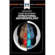 Structural Anthropology by Becker,Jeffrey A., 9781912302093