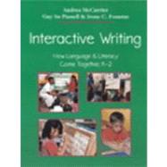 Interactive Writing by Pinnell, Gay Su, 9780325002095