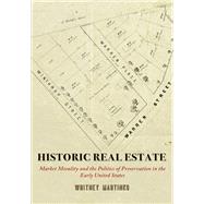 Historic Real Estate by Martinko, Whitney, 9780812252095