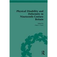 Physical Disability and Deformity in Nineteenth-Century Britain by Claire L. Jones, 9781040852095