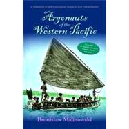 Argonauts of the Western Pacific by Malinowski, Bronislaw, 9781478602095