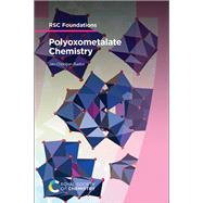 Polyoxometalate Chemistry by Jan-Christian Raabe, 9781837072095