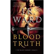 Blood Truth by Ward, J.R., 9781982132095