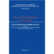 The Social Development of the Intellect by Doise, Willem; Mugny, G., 9780080302096
