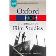 A Dictionary of Film Studies by Kuhn, Annette; Westwell, Guy, 9780198832096