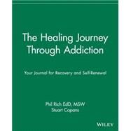 The Healing Journey Through...,Rich, Phil; Copans, Stuart,9780471382096
