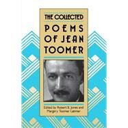 The Collected Poems of Jean Toomer by Toomer, Jean, 9780807842096
