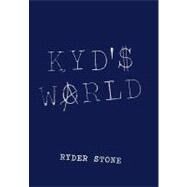 Kyds World by Stone, Ryder, 9781469782096