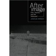 Afterimage by Hirsch, Joshua Francis, 9781592132096