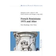 French Feminisms 1975 and After by Atack, Margaret; Fell, Alison S.; Holmes, Diana; Long, Imogen, 9783034322096